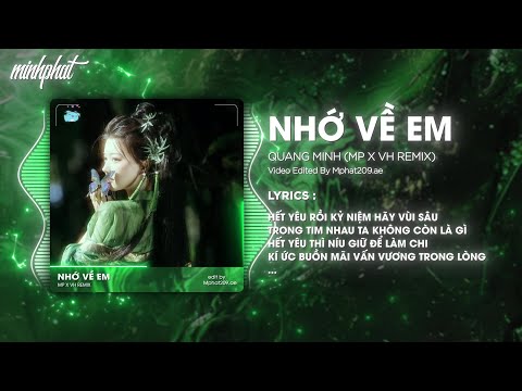 Nhớ Về Em - MP x VH Remix (Bản Hot TikTok) 🎼 Một Chiều Mưa Rơi Buồn Lặng Lẽ