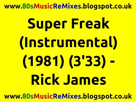 Super Freak (Instrumental) - Rick James | 80s Funk Instrumental | 80s Funk Classics | 80s Funk