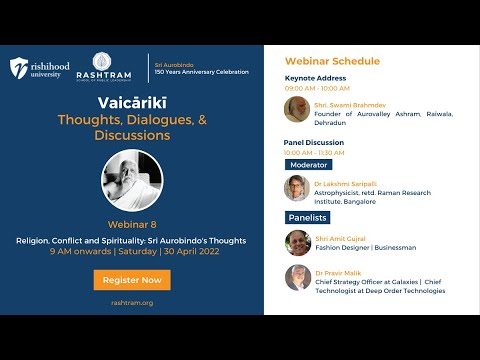 Vaicārikī 8: Religion, Conflict and Spirituality- Sri Aurobindo's Thoughts