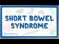 Short bowel syndrome - causes, symptoms, diagnosis, treatment, pathology