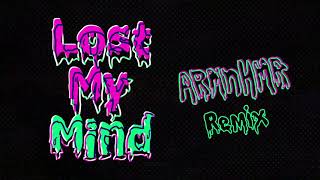 Dillon Francis &amp; Alison Wonderland - Lost My Mind [ARMNHMR Remix]