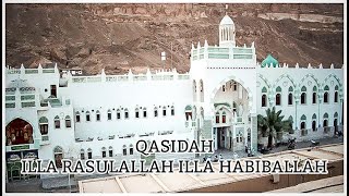 Download lagu QASIDAH ILLA RASULALLAH ILLA HABIBALLAH mp3