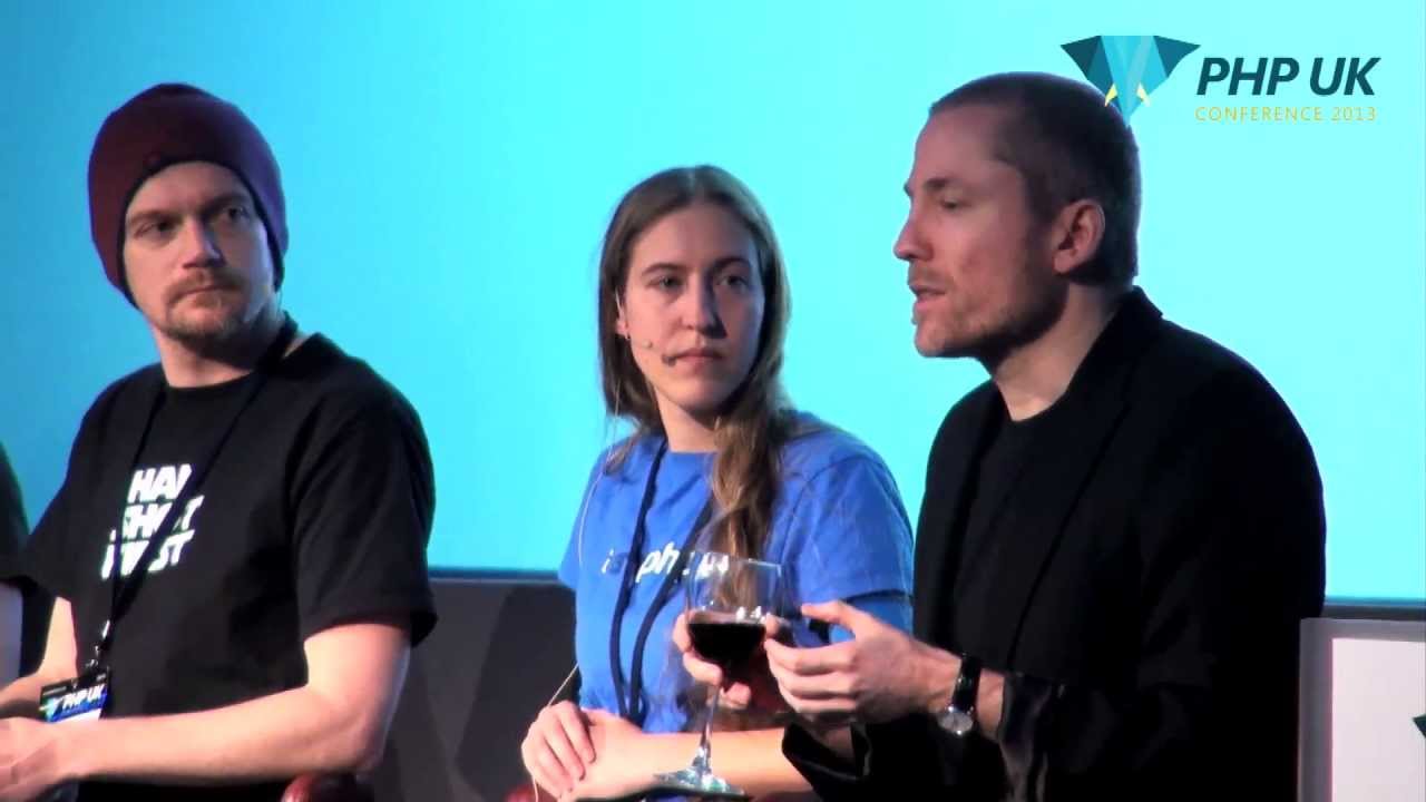 PHP UK Conference 2013 - KEYNOTE PANEL | Open Source in Action