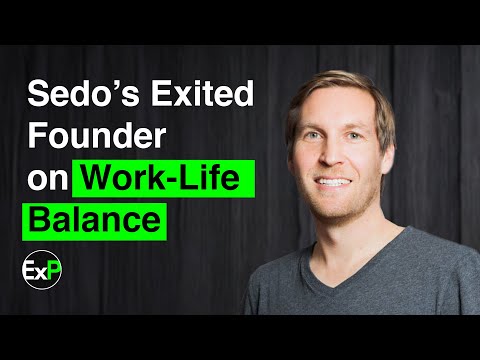 Sedo’s Exited Founder on Work-Life Balance