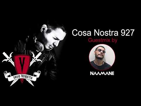 David Vendetta - Cosa Nostra Podcast 927 28.10.2023 (guestmix by NAAMANE)