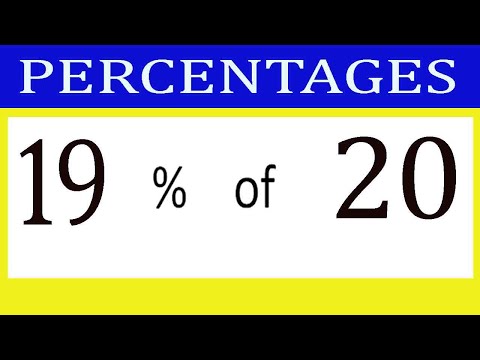 Percentages     19      Percentage(%)    of    20