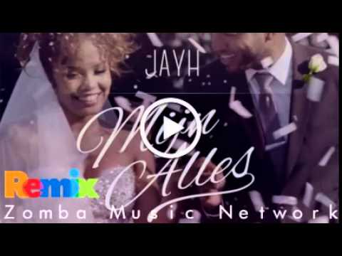 Jayh: Mijn Alles ( Darren Dinero Zouk Remix, ZMN 2015)