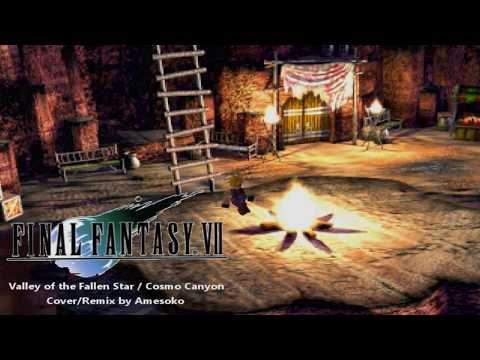 COVER/REMIX - Valley of the Fallen Star / Cosmo Canyon from Final Fantasy 7 Soundtrack