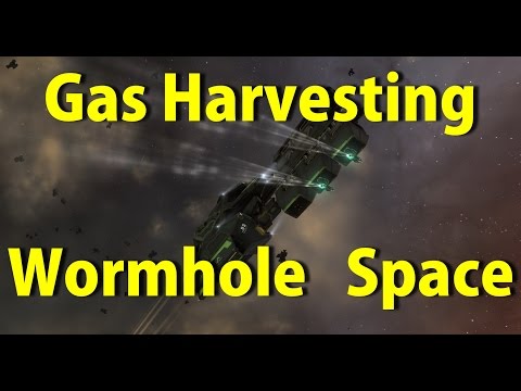 Gas Harvesting in Wormhole Space - EVE Online