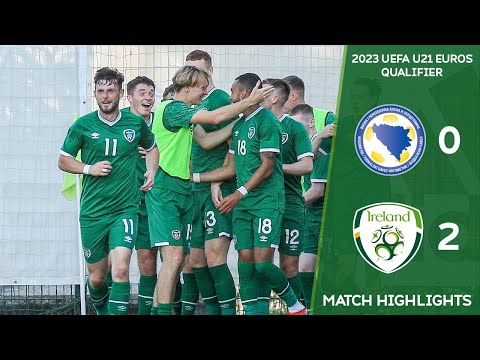 HIGHLIGHTS | Bosnia & Herzegovina U21 0-2 Ireland U21 - 2023 UEFA European Under-21 Championship