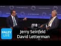 Jerry Seinfeld and David Letterman (Full Program)