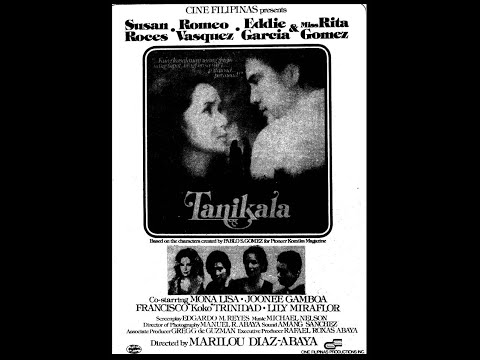 TANIKALA Susan Roces, Romeo Vasquez, Rita Gomez, Eddie Garcia, Mona Lisa