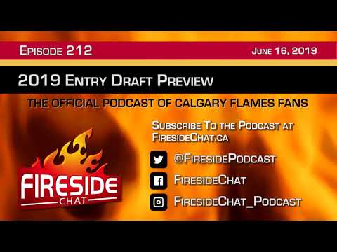 Fireside Chat Episode 212: 2019 Entry Draft Preview