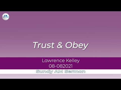 Trust & Obey