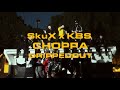 SkuX X KBS CHOPPA DrippedOut Official Music Video