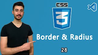 28- Border ve Radius Kullanımı | CSS Dersleri