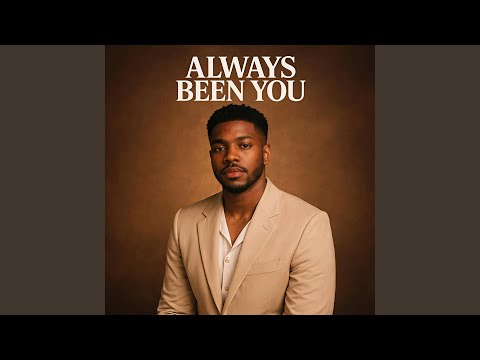 Always Been You