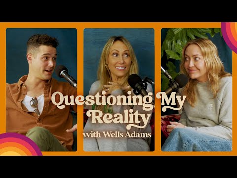 Questioning My Reality with Wells Adams