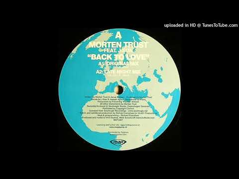 Morten Trust Feat. J-Sun | Back To Love (Original Mix)