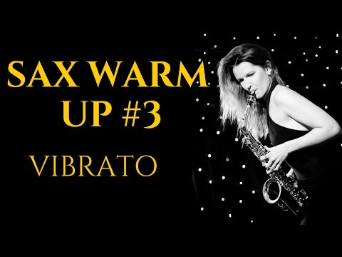 Sax Warm up 3 - Vibrato - warming and colouring your tone. 🎶 Saxophone lesson/tutorial.