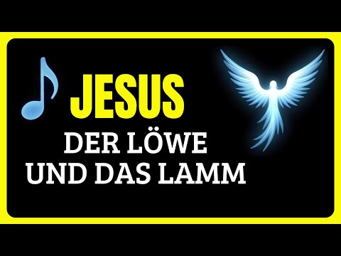 Jesus, der Löwe und das Lamm