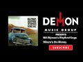 Bill Wyman's Rhythm Kings - Where's the Money - DemonMusicGroup Bill Wyman's Rhythm Kings - Where's the Money