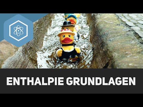 Was ist Enthalpie?