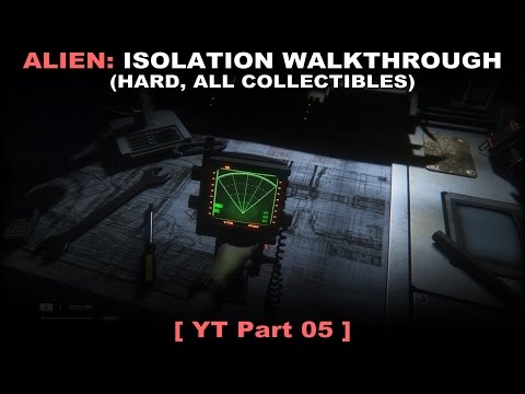 Alien: Isolation walkthrough part 5 (Hard, All collectibles, No commentary ✔) PC