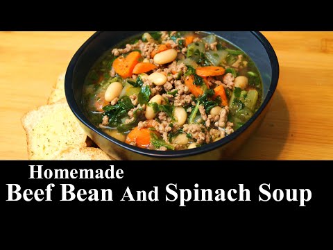 Homemade Beef Bean And Spinach Soup | BEEF | Made From Scratch | The Southern Mountain Kitchen