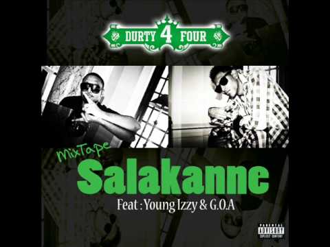 Durty 4 Four - Salakanne ft Young Izzy & G.O.A [Mixtape]