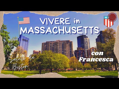 , title : 'VIVERE IN MASSACHUSETTS Usa | VIVERE A BOSTON | Come si VIVE a BOSTON | VIVERE IN AMERICA