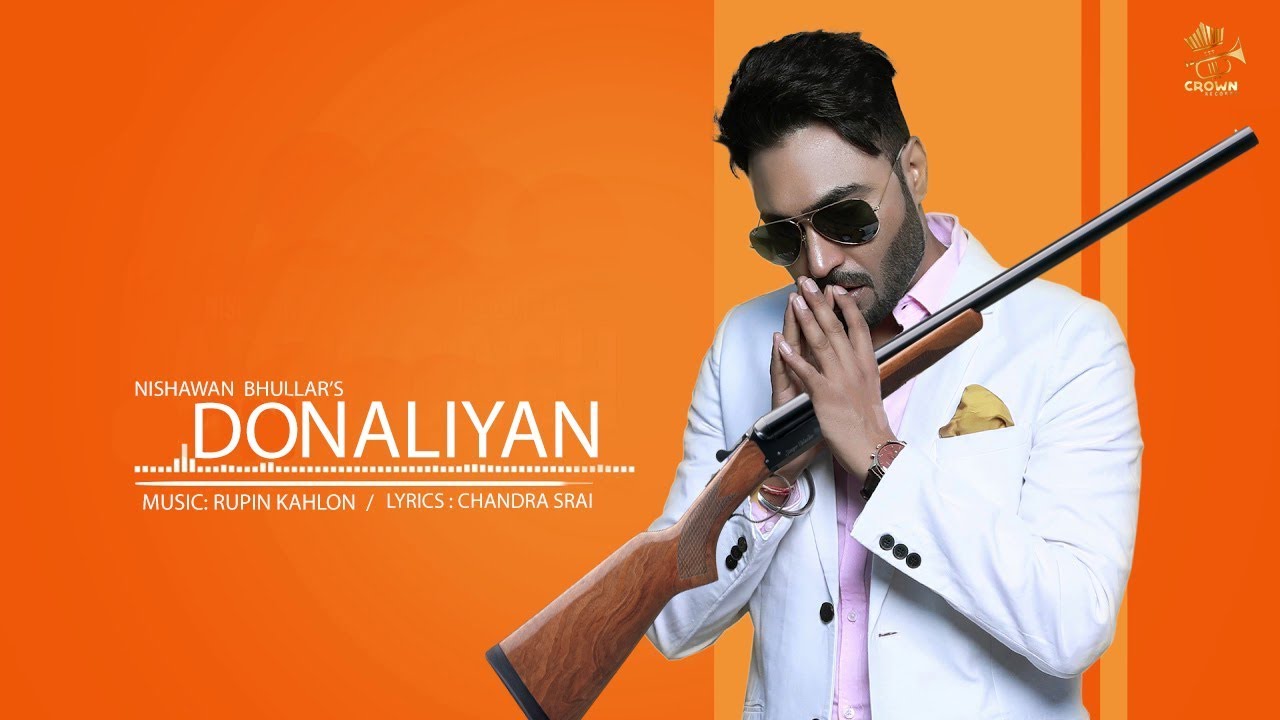Donalliyan Lyrics  | Donalliyan | Nishawn Bhullar | Nishawan Bhullar | Rupin Kahlon