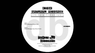 Dabit Records presents: Kisk - Natural Message (with Sarp Yilmaz Rmx)