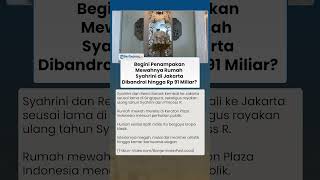 Download lagu TERKUAK Begini Mewahnya Rumah Syahrini dan Reino Barack di Jakarta, Dibandrol Rp 91 Miliar? mp3