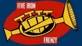 Five Iron Frenzy by The W's
