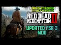 updated rdr 2 fsr 3 mod 200fps with proper latency and crash fix for every amd/gtx/rtx/intel