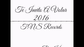 TE INVITO A VOLAR- BKloswer T.N.S Records 2016