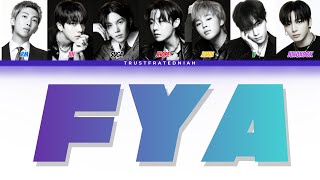 Download lagu BTS (방탄소년단) 'FYA' (Color Coded Lyrics) mp3