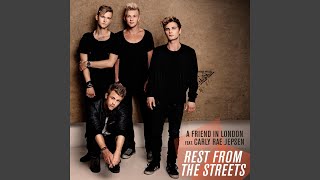 Rest from the Streets (feat. Carly Rae Jepsen)