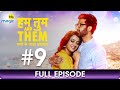 Hum Tum And Them Ep 9 Indian Popular Web Series Shweta Tiwari Akshay Oberoi Big Magic