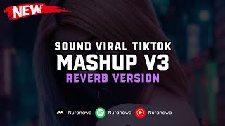 Download lagu DJ Mashup V3 ( Reverb Version ) 🎧 mp3