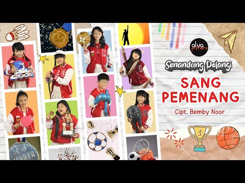 Senandung Pelangi - Sang Pemenang (Official Video Lyrics)