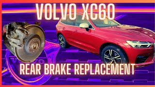 Volvo XC60 Rear Brake Replacement