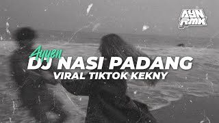 Download lagu DJ GOYANG NASI PADANG - VIRAL TIKTOK BY [Ayyen Rmx] mp3