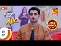 Tera Kya Hoga Alia Ep 87 Full Episode 25th December 2019