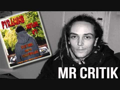 MR CRITIK - TU VAS TOMBER (DR DARLING RIDDIM) - PYRAMIND MIXTAPE 2004