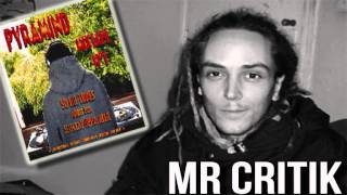 MR CRITIK - TU VAS TOMBER (DR DARLING RIDDIM) - PYRAMIND MIXTAPE 2004