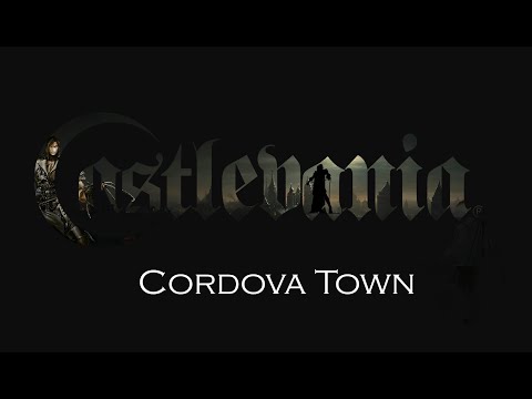 CastleVania: Curse Of Darkness | Cordova Town - HQ Remix