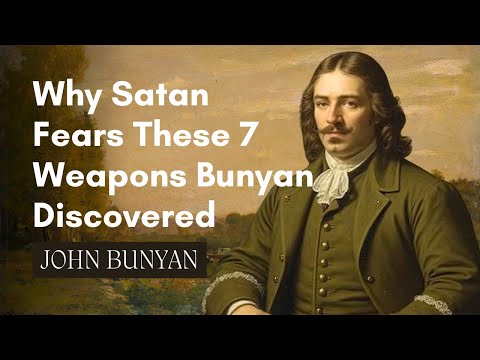 Bunyan's Weapons Against Spiritual Attacks That Actually Work