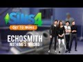 The Sims 4: Get to Work - Echosmith - Nothing's ...